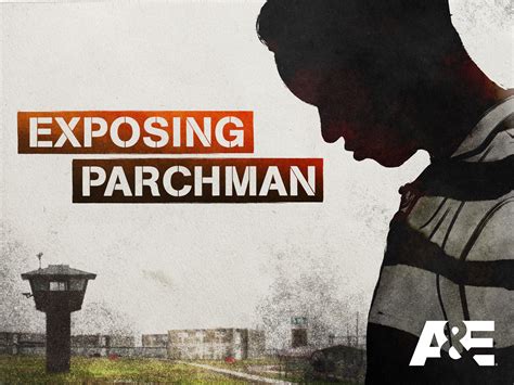 Prime Video: Exposing Parchman Season 1.